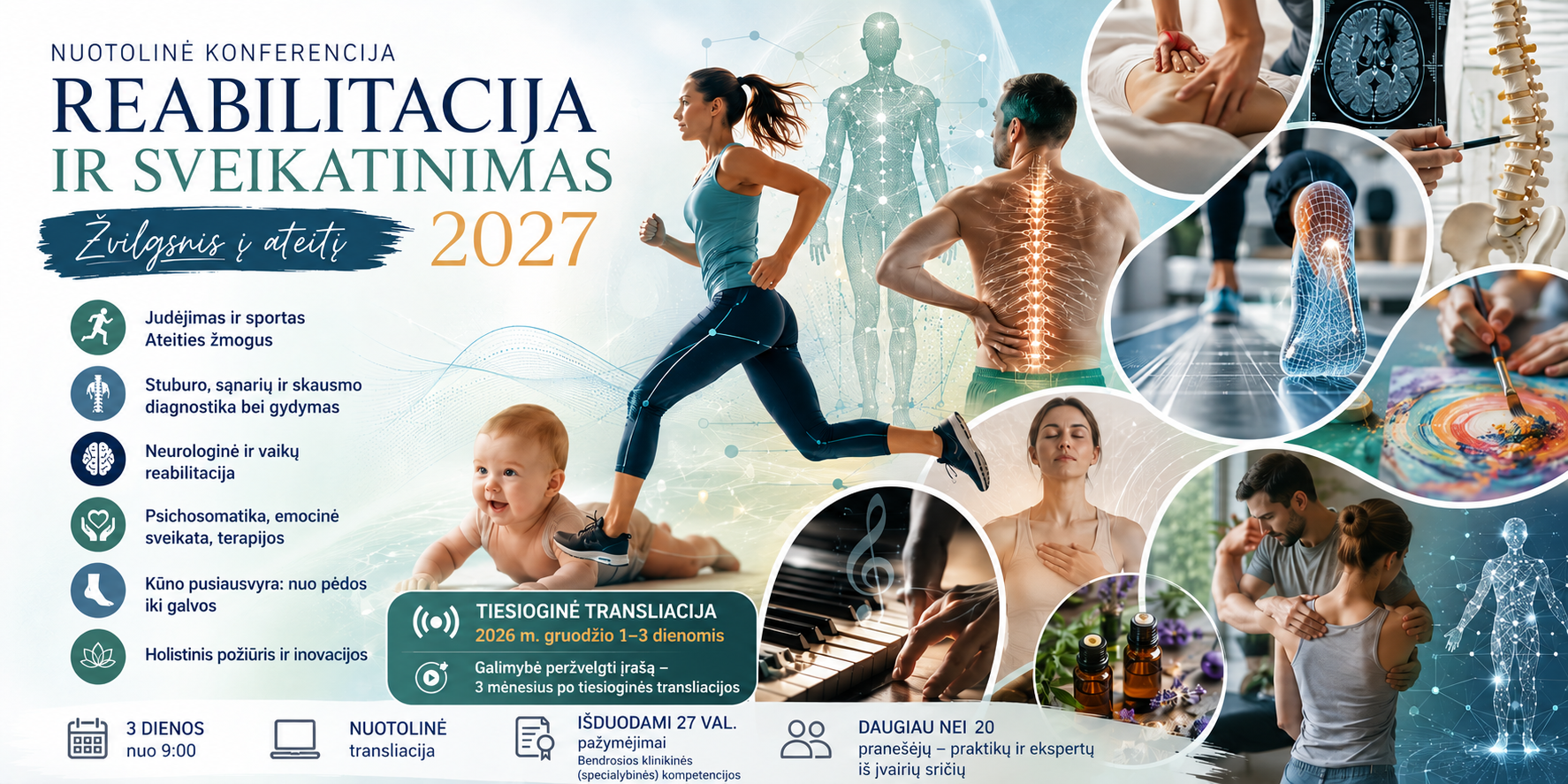 Nuotolinė konferencija: Reabilitacijos ir sveikatinimo aktualijos 2027